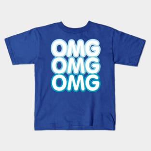 OMG OMG Kids T-Shirt